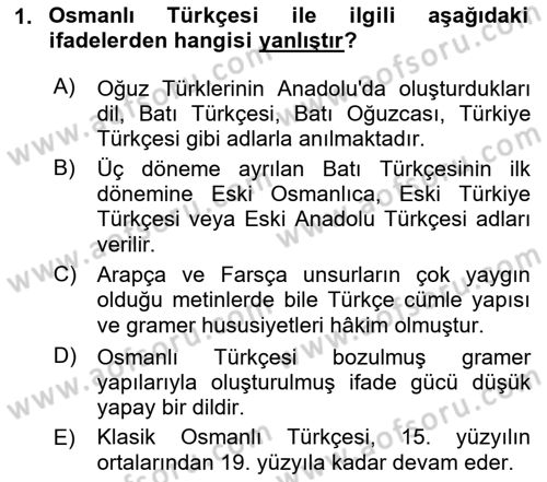 Osmanlı Türkçesi 1 Dersi 2020 - 2021 Yılı Yaz Okulu Sınav Soruları 1. Soru