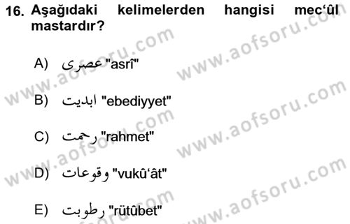 Osmanlı Türkçesi 1 Dersi 2020 - 2021 Yılı Yaz Okulu Sınav Soruları 16. Soru