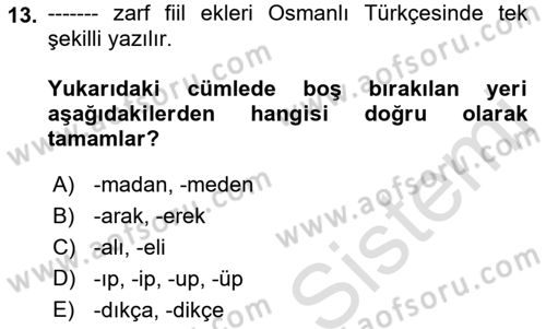 Osmanlı Türkçesi 1 Dersi 2021 - 2022 Yılı (Vize) Ara Sınav Soruları 13. Soru