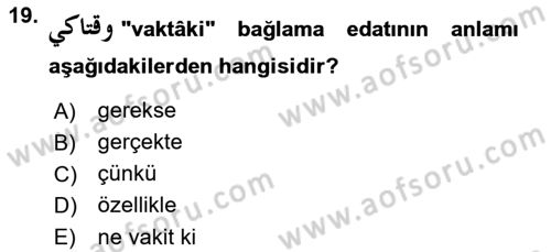 Osmanlı Türkçesi 1 Dersi 2021 - 2022 Yılı (Vize) Ara Sınav Soruları 19. Soru