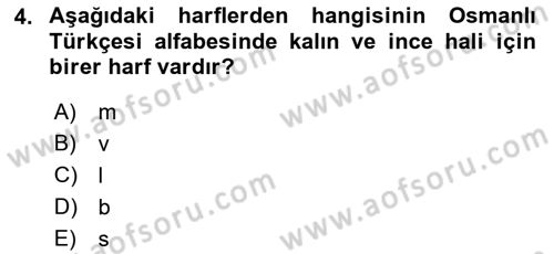 Osmanlı Türkçesi 1 Dersi 2021 - 2022 Yılı (Vize) Ara Sınav Soruları 4. Soru