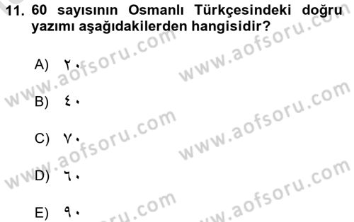 Osmanlı Türkçesi 1 Dersi 2021 - 2022 Yılı (Final) Dönem Sonu Sınavı 11. Soru