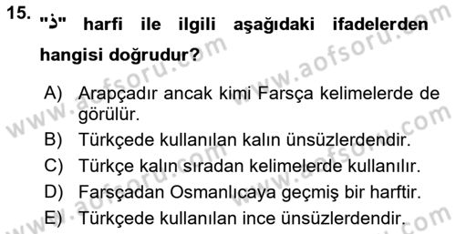 Osmanlı Türkçesi 1 Dersi 2021 - 2022 Yılı (Final) Dönem Sonu Sınavı 15. Soru