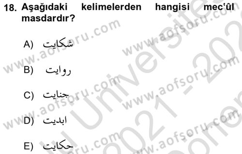 Osmanlı Türkçesi 1 Dersi 2021 - 2022 Yılı (Final) Dönem Sonu Sınavı 18. Soru