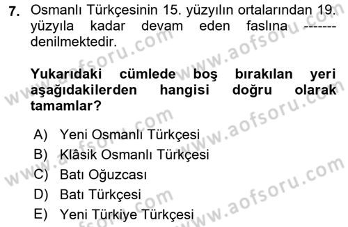 Osmanlı Türkçesi 1 Dersi 2021 - 2022 Yılı (Final) Dönem Sonu Sınavı 7. Soru