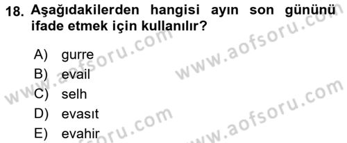 Osmanlı Türkçesi 1 Dersi 2021 - 2022 Yılı Yaz Okulu Sınav Soruları 18. Soru