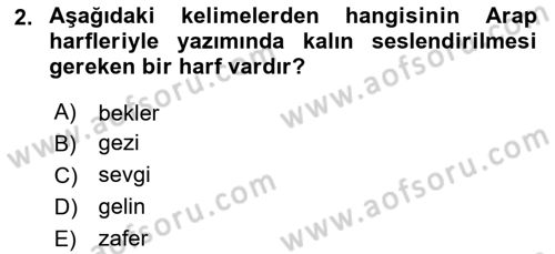 Osmanlı Türkçesi 1 Dersi 2021 - 2022 Yılı Yaz Okulu Sınav Soruları 2. Soru