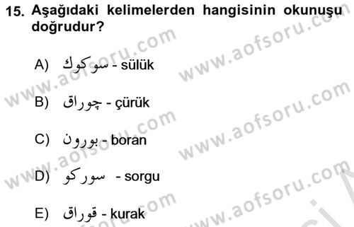 Osmanlı Türkçesi 1 Dersi 2022 - 2023 Yılı (Vize) Ara Sınav Soruları 15. Soru