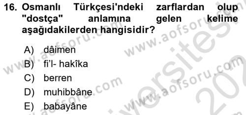Osmanlı Türkçesi 1 Dersi 2023 - 2024 Yılı (Vize) Ara Sınav Soruları 16. Soru