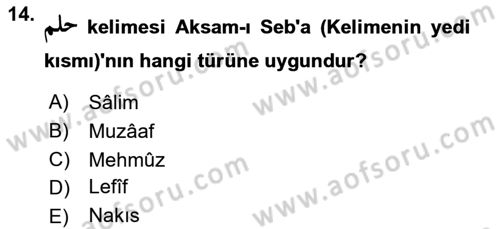 Osmanlı Türkçesi 1 Dersi 2023 - 2024 Yılı (Final) Dönem Sonu Sınav Soruları 14. Soru