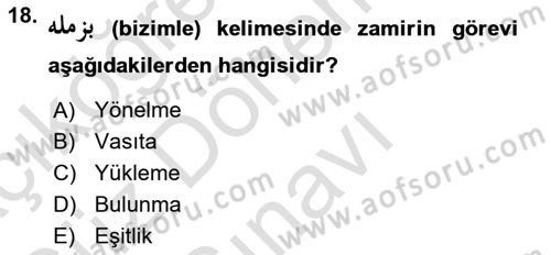 Osmanlı Türkçesi 1 Dersi 2023 - 2024 Yılı (Final) Dönem Sonu Sınav Soruları 18. Soru