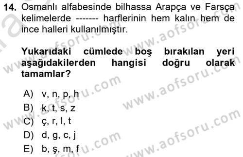 Osmanlı Türkçesi 1 Dersi 2024 - 2025 Yılı (Vize) Ara Sınav Soruları 14. Soru
