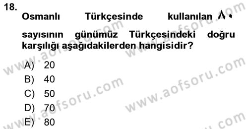 Osmanlı Türkçesi 1 Dersi 2024 - 2025 Yılı (Vize) Ara Sınav Soruları 18. Soru