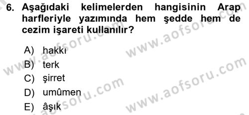 Osmanlı Türkçesi 1 Dersi 2024 - 2025 Yılı (Vize) Ara Sınav Soruları 6. Soru
