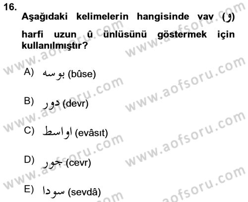 Osmanlı Türkçesi 1 Dersi 2024 - 2025 Yılı (Final) Dönem Sonu Sınav Soruları 16. Soru
