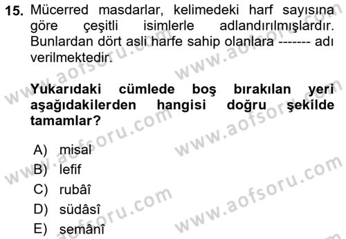 Osmanlı Türkçesi 1 Dersi 2024 - 2025 Yılı Yaz Okulu Sınav Soruları 15. Soru