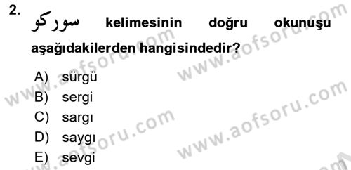 Osmanlı Türkçesi 1 Dersi 2024 - 2025 Yılı Yaz Okulu Sınav Soruları 2. Soru