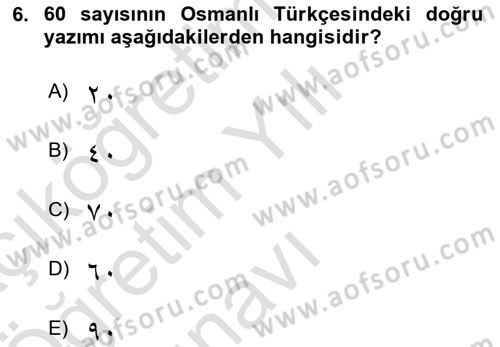 Osmanlı Türkçesi 1 Dersi 2024 - 2025 Yılı Yaz Okulu Sınav Soruları 6. Soru