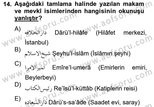 Osmanlı Türkçesi 2 Dersi 2012 - 2013 Yılı (Vize) Ara Sınav Soruları 14. Soru