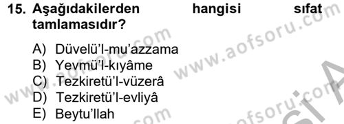Osmanlı Türkçesi 2 Dersi 2012 - 2013 Yılı (Vize) Ara Sınav Soruları 15. Soru