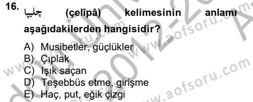 Osmanlı Türkçesi 2 Dersi 2012 - 2013 Yılı (Vize) Ara Sınav Soruları 16. Soru