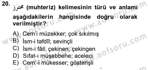 Osmanlı Türkçesi 2 Dersi 2012 - 2013 Yılı (Vize) Ara Sınav Soruları 20. Soru