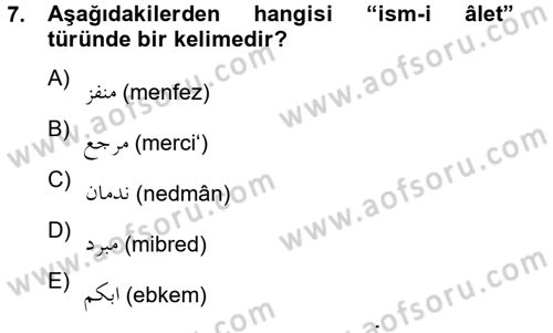 Osmanlı Türkçesi 2 Dersi 2012 - 2013 Yılı (Vize) Ara Sınav Soruları 7. Soru
