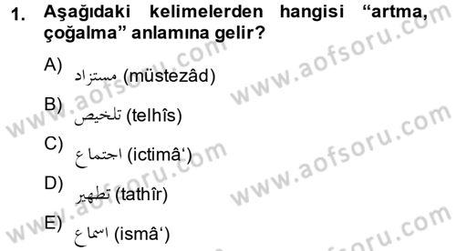 Osmanlı Türkçesi 2 Dersi 2012 - 2013 Yılı (Final) Dönem Sonu Sınav Soruları 1. Soru