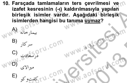 Osmanlı Türkçesi 2 Dersi 2012 - 2013 Yılı (Final) Dönem Sonu Sınav Soruları 10. Soru