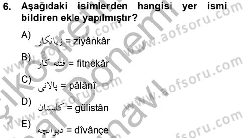 Osmanlı Türkçesi 2 Dersi 2012 - 2013 Yılı (Final) Dönem Sonu Sınav Soruları 6. Soru