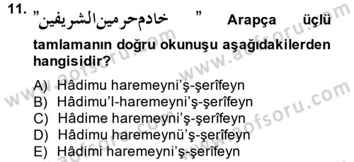 Osmanlı Türkçesi 2 Dersi 2013 - 2014 Yılı (Vize) Ara Sınav Soruları 11. Soru