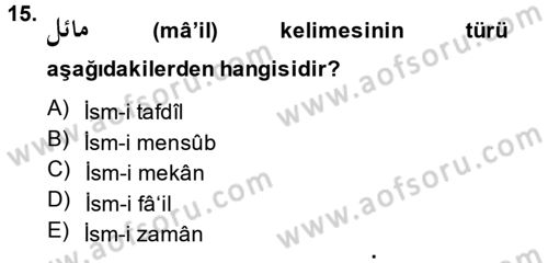 Osmanlı Türkçesi 2 Dersi 2013 - 2014 Yılı (Vize) Ara Sınav Soruları 15. Soru