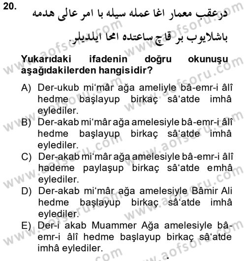 Osmanlı Türkçesi 2 Dersi 2013 - 2014 Yılı (Final) Dönem Sonu Sınav Soruları 20. Soru
