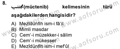 Osmanlı Türkçesi 2 Dersi 2013 - 2014 Yılı (Final) Dönem Sonu Sınav Soruları 8. Soru