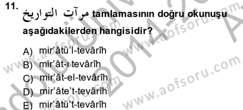Osmanlı Türkçesi 2 Dersi 2014 - 2015 Yılı (Vize) Ara Sınav Soruları 11. Soru