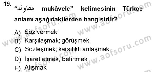 Osmanlı Türkçesi 2 Dersi 2014 - 2015 Yılı (Vize) Ara Sınav Soruları 19. Soru