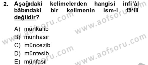Osmanlı Türkçesi 2 Dersi 2014 - 2015 Yılı (Vize) Ara Sınav Soruları 2. Soru