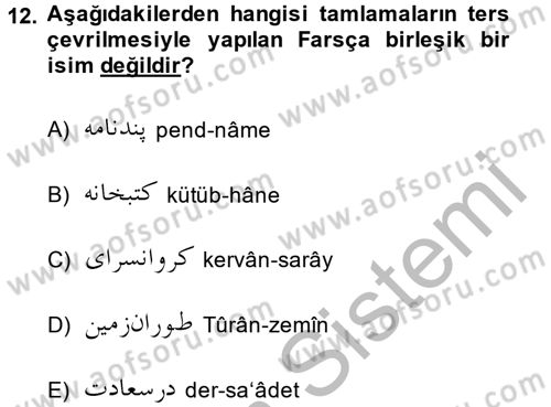 Osmanlı Türkçesi 2 Dersi 2014 - 2015 Yılı (Final) Dönem Sonu Sınav Soruları 12. Soru