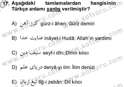 Osmanlı Türkçesi 2 Dersi 2014 - 2015 Yılı (Final) Dönem Sonu Sınav Soruları 17. Soru