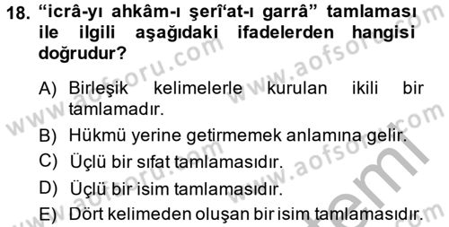 Osmanlı Türkçesi 2 Dersi 2014 - 2015 Yılı (Final) Dönem Sonu Sınav Soruları 18. Soru