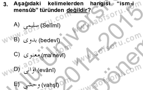 Osmanlı Türkçesi 2 Dersi 2014 - 2015 Yılı (Final) Dönem Sonu Sınav Soruları 3. Soru