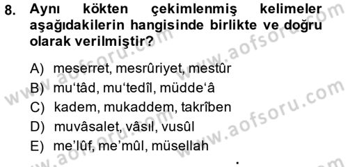 Osmanlı Türkçesi 2 Dersi 2014 - 2015 Yılı (Final) Dönem Sonu Sınav Soruları 8. Soru