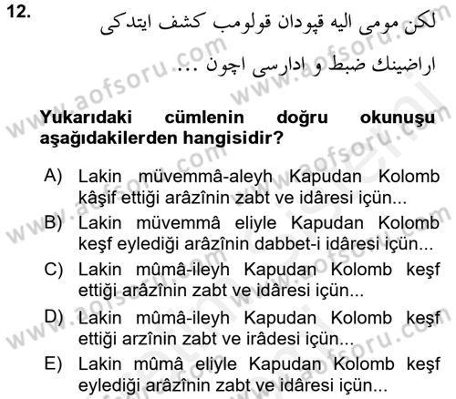 Osmanlı Türkçesi 2 Dersi 2015 - 2016 Yılı (Vize) Ara Sınav Soruları 12. Soru