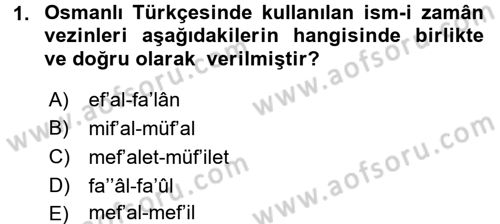 Osmanlı Türkçesi 2 Dersi 2015 - 2016 Yılı (Final) Dönem Sonu Sınav Soruları 1. Soru