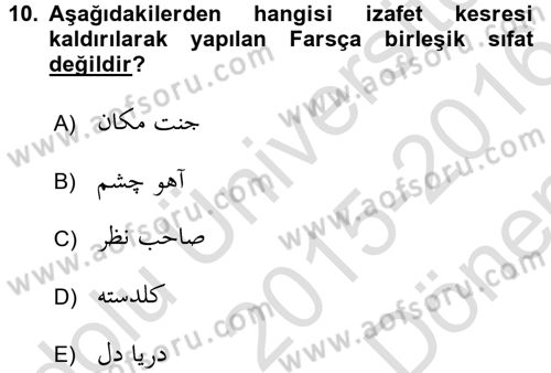 Osmanlı Türkçesi 2 Dersi 2015 - 2016 Yılı (Final) Dönem Sonu Sınav Soruları 10. Soru