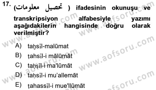 Osmanlı Türkçesi 2 Dersi 2015 - 2016 Yılı (Final) Dönem Sonu Sınav Soruları 17. Soru