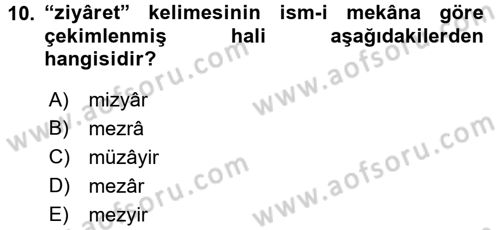 Osmanlı Türkçesi 2 Dersi 2016 - 2017 Yılı (Vize) Ara Sınav Soruları 10. Soru