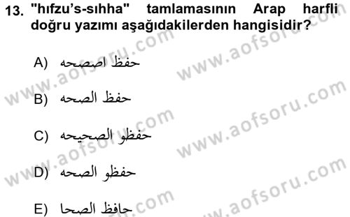 Osmanlı Türkçesi 2 Dersi 2016 - 2017 Yılı (Vize) Ara Sınav Soruları 13. Soru