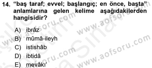 Osmanlı Türkçesi 2 Dersi 2017 - 2018 Yılı (Vize) Ara Sınav Soruları 14. Soru