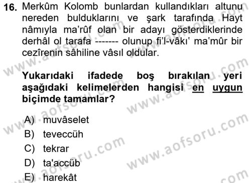 Osmanlı Türkçesi 2 Dersi 2017 - 2018 Yılı (Vize) Ara Sınav Soruları 16. Soru